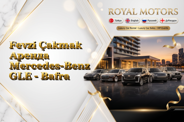 Fevzi Çakmak Аренда Mercedes-Benz GLE - Bafra