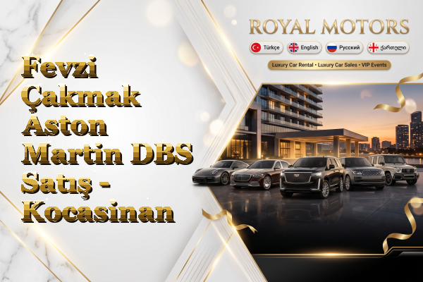 Fevzi Çakmak Aston Martin DBS Satış - Kocasinan