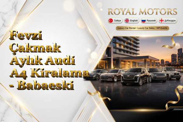 Fevzi Çakmak Aylık Audi A4 Kiralama - Babaeski