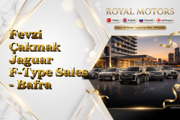 Fevzi Çakmak Jaguar F-Type Sales - Bafra