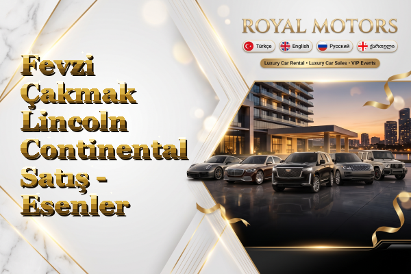 Fevzi Çakmak Lincoln Continental Satış - Esenler
