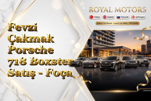 Fevzi Çakmak Porsche 718 Boxster Satış - Foça