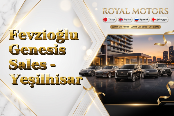 Fevzioğlu Genesis Sales - Yeşilhisar