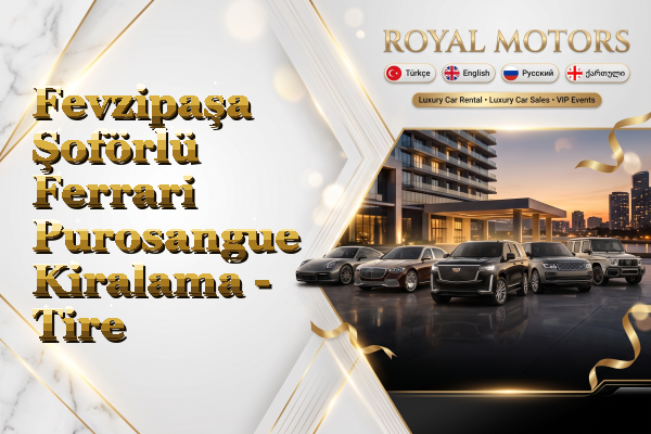 Fevzipaşa Şoförlü Ferrari Purosangue Kiralama - Tire