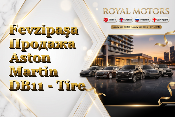 Fevzipaşa Продажа Aston Martin DB11 - Tire