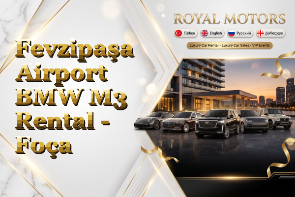 Fevzipaşa Airport BMW M3 Rental - Foça