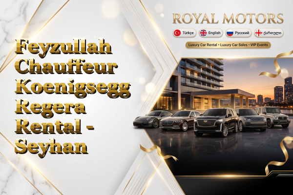 Feyzullah Chauffeur Koenigsegg Regera Rental - Seyhan