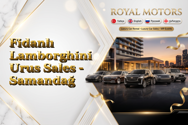 Fidanlı Lamborghini Urus Sales - Samandağ