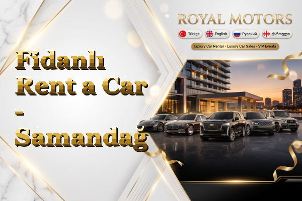 Fidanlı Rent a Car - Samandağ