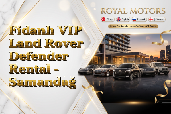 Fidanlı VIP Land Rover Defender Rental - Samandağ