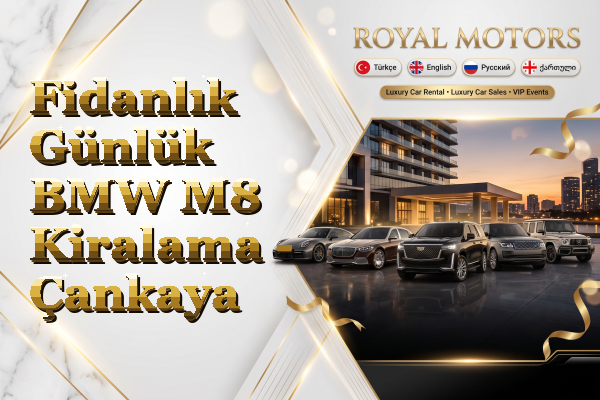 Fidanlık Günlük BMW M8 Kiralama - Çankaya