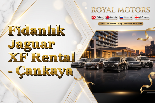 Fidanlık Jaguar XF Rental - Çankaya