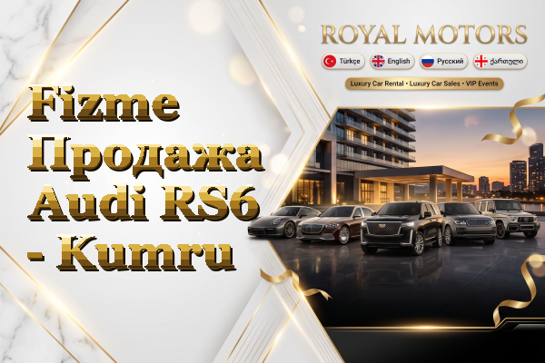 Fizme Продажа Audi RS6 - Kumru