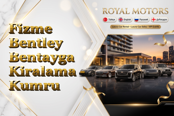 Fizme Bentley Bentayga Kiralama - Kumru