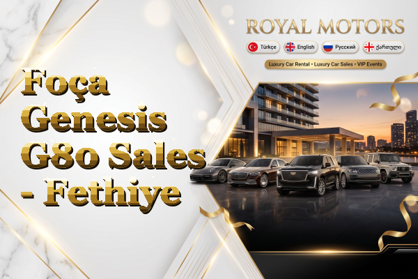 Foça Genesis G80 Sales - Fethiye