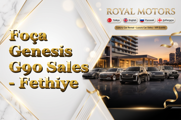 Foça Genesis G90 Sales - Fethiye
