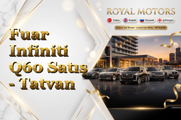 Fuar Infiniti Q60 Satış - Tatvan