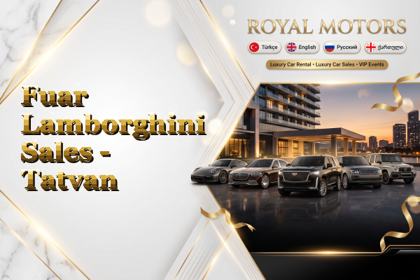 Fuar Lamborghini Sales - Tatvan