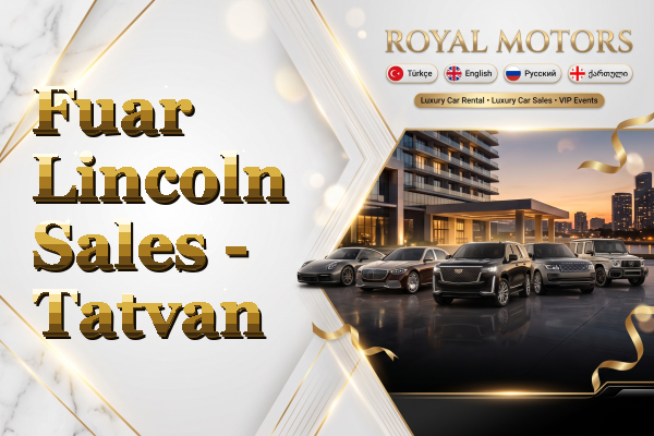 Fuar Lincoln Sales - Tatvan