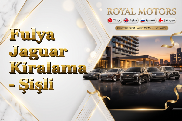 Fulya Jaguar Kiralama - Şişli