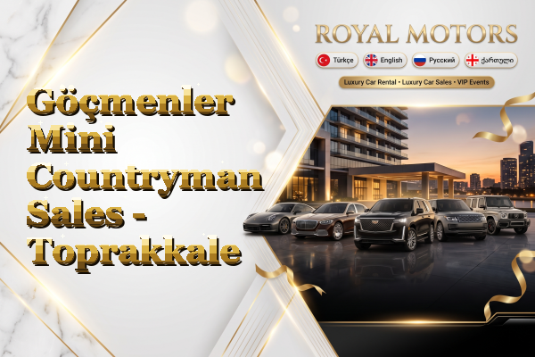 Göçmenler Mini Countryman Sales - Toprakkale