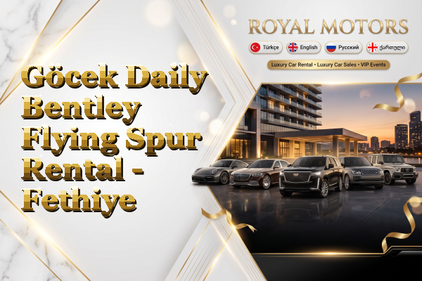 Göcek Daily Bentley Flying Spur Rental - Fethiye