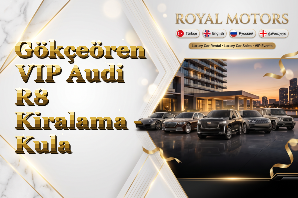 Gökçeören VIP Audi R8 Kiralama - Kula