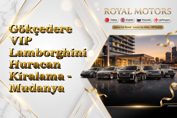 Gökçedere VIP Lamborghini Huracan Kiralama - Mudanya