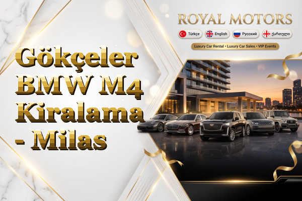 Gökçeler BMW M4 Kiralama - Milas