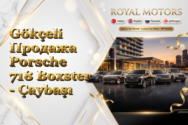 Gökçeli Продажа Porsche 718 Boxster - Çaybaşı