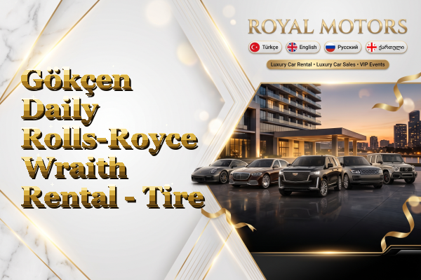 Gökçen Daily Rolls-Royce Wraith Rental - Tire