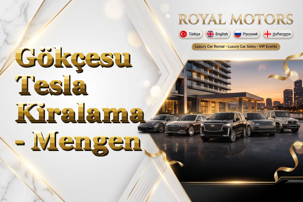 Gökçesu Tesla Kiralama - Mengen