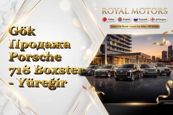 Gök Продажа Porsche 718 Boxster - Yüreğir