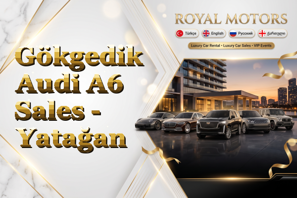 Gökgedik Audi A6 Sales - Yatağan