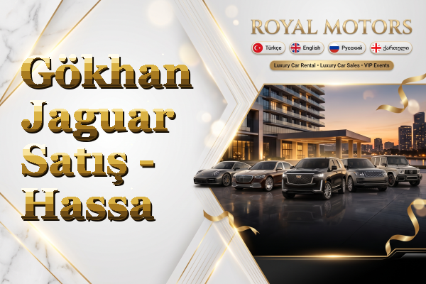 Gökhan Jaguar Satış - Hassa