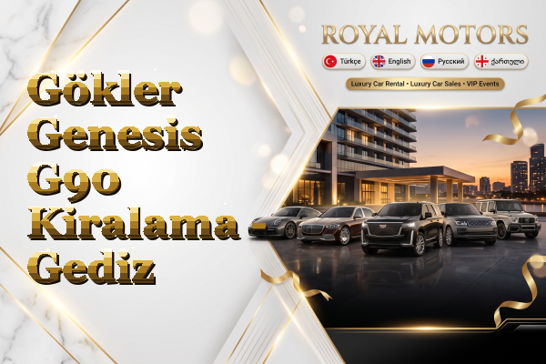Gökler Genesis G90 Kiralama - Gediz