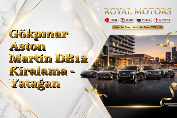 Gökpınar Aston Martin DB12 Kiralama - Yatağan