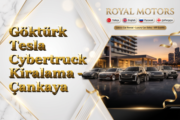 Göktürk Tesla Cybertruck Kiralama - Çankaya
