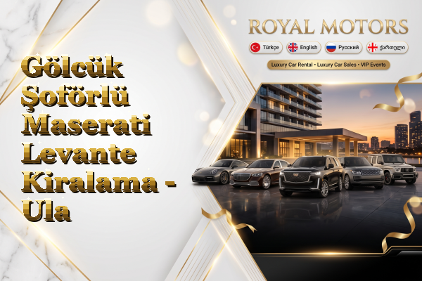 Gölcük Şoförlü Maserati Levante Kiralama - Ula