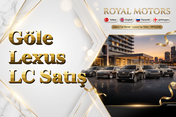 Göle Lexus LC Satış