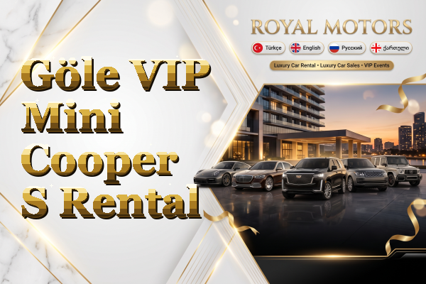 Göle VIP Mini Cooper S Rental