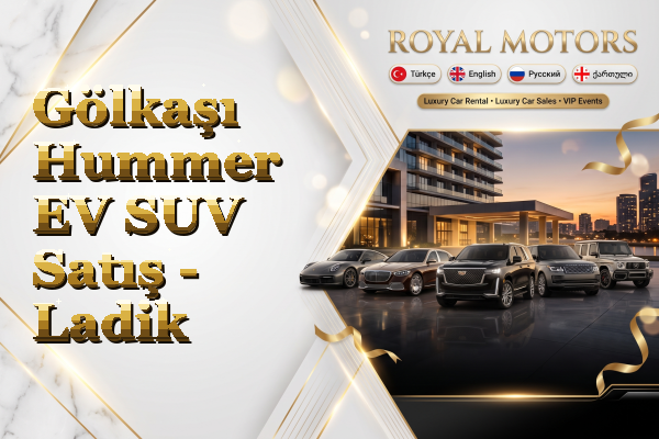 Gölkaşı Hummer EV SUV Satış - Ladik
