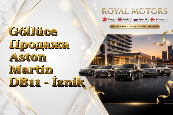 Göllüce Продажа Aston Martin DB11 - İznik
