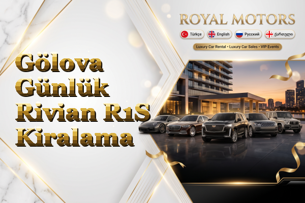Gölova Günlük Rivian R1S Kiralama