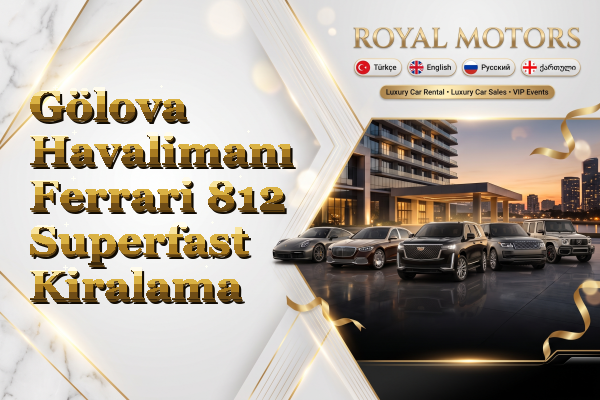 Gölova Havalimanı Ferrari 812 Superfast Kiralama