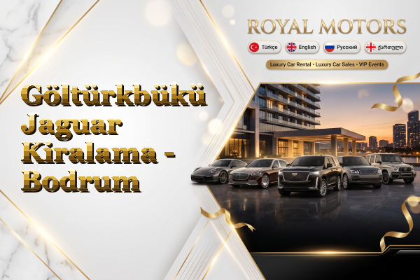 Göltürkbükü Jaguar Kiralama - Bodrum