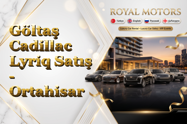 Göltaş Cadillac Lyriq Satış - Ortahisar