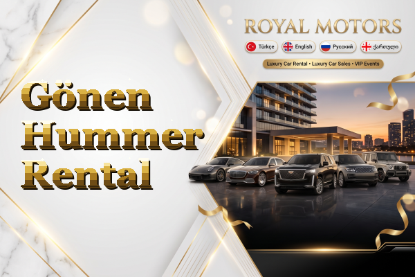 Gönen Hummer Rental