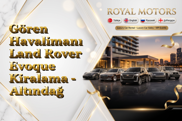 Gören Havalimanı Land Rover Evoque Kiralama - Altındağ