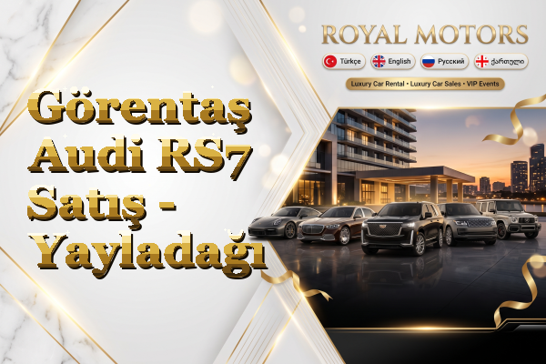 Görentaş Audi RS7 Satış - Yayladağı